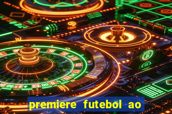 premiere futebol ao vivo hd